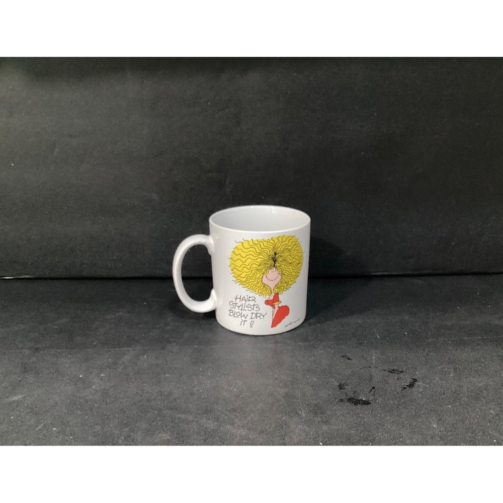 Russ‎ Berrie & Co. Ceramic Mug Hair Stylists Blow Dry It!  by Schneider  12 oz